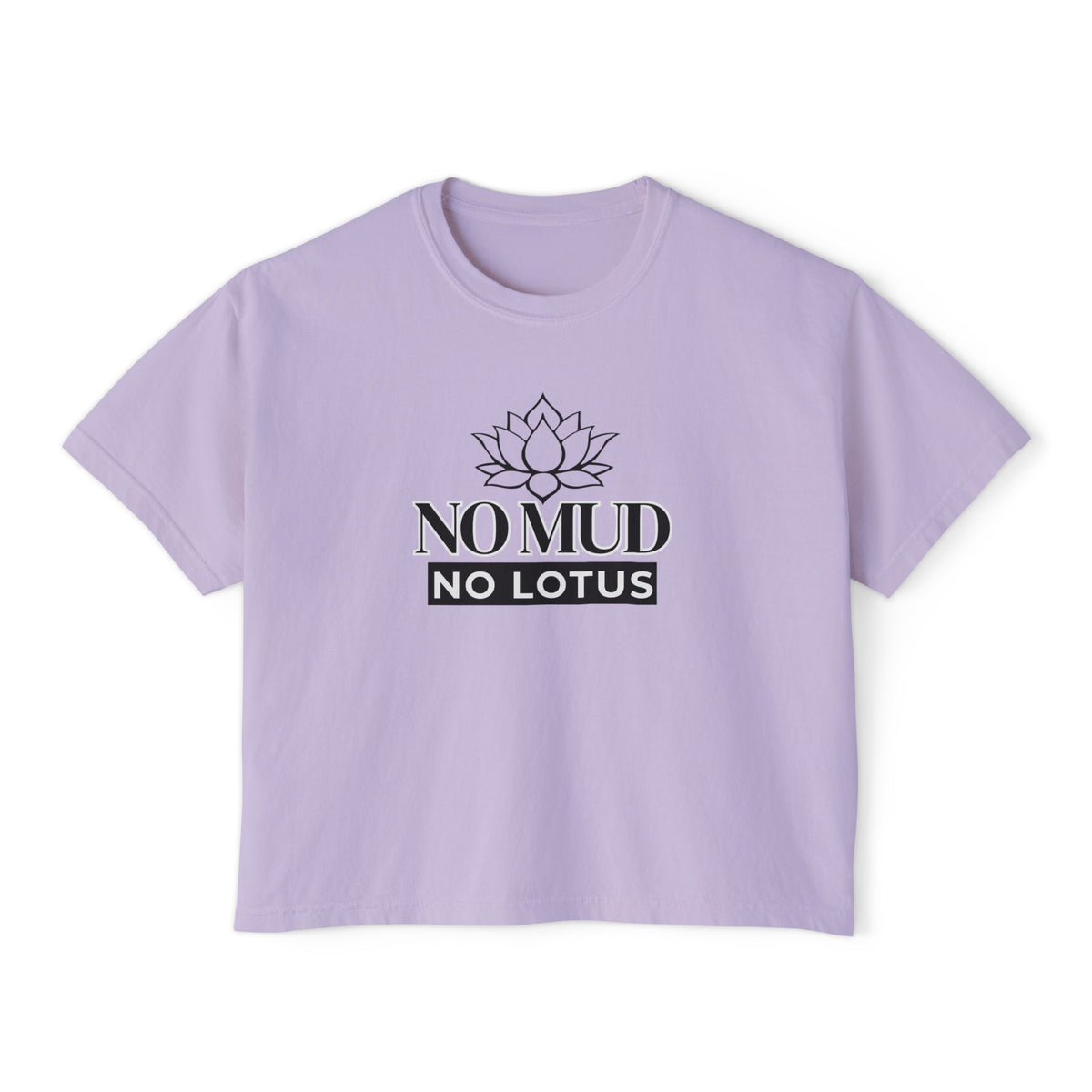 No Mud No Lotus Women's Boxy Tee — Lotus Flower Inspirational Graphic Tee