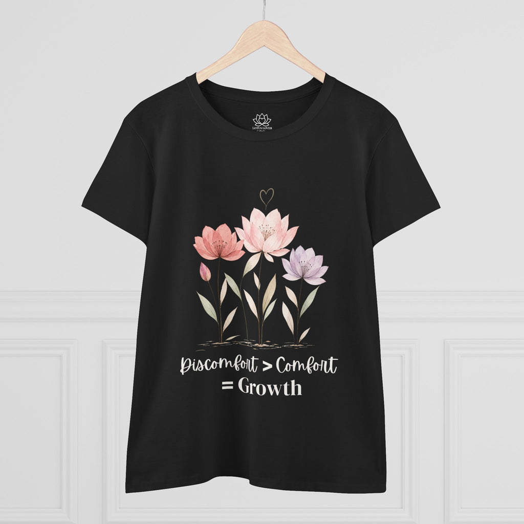 Women's Midweight Cotton Tee - Discomfort > Comfort = Growth