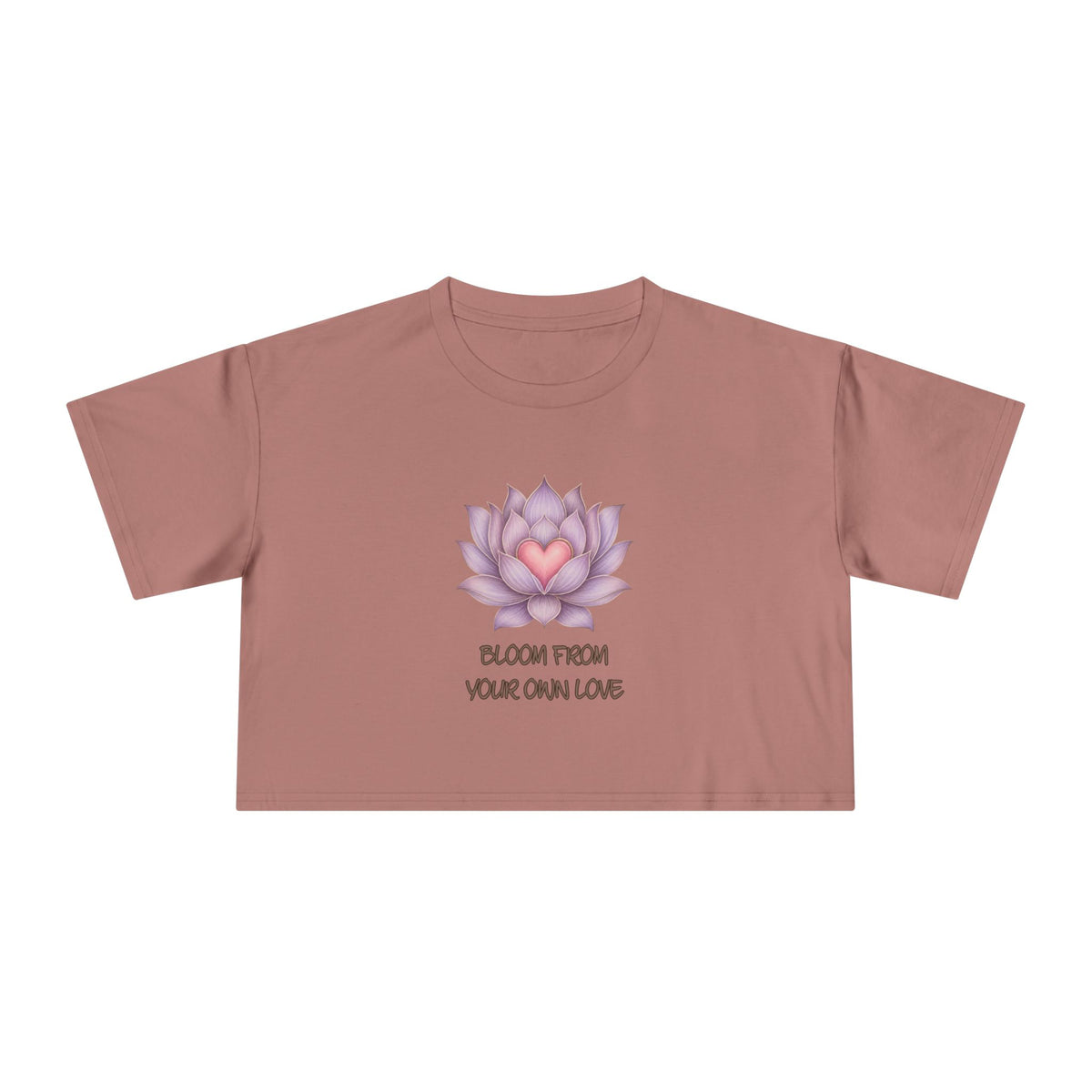 Lotus Heart Crop Tee — "Bloom From Your Own Love" Women's Cropped T-Shirt